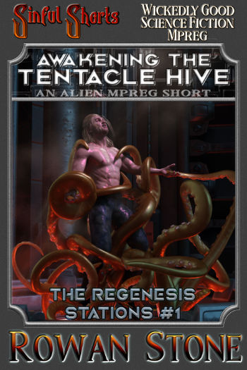 Cover Image: Awakening the Tentacle Hive (The Regenesis Stations #1)