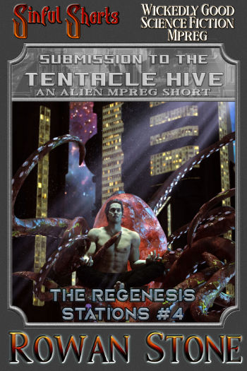 Cover Image: Submission to the Tentacle Hive (The Regenesis Stations #4)